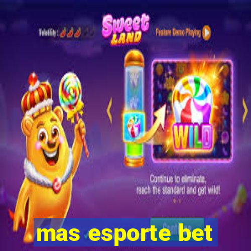 mas esporte bet